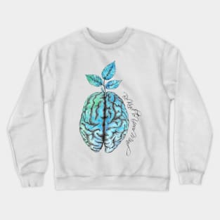 Be Kind To Your Mind Crewneck Sweatshirt